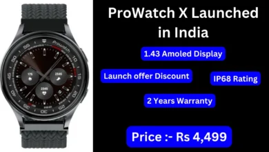 Pro Watch X launched in india