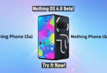 Nothing Phone (3a) Series Get Nothing OS 4.0 Open Beta Update